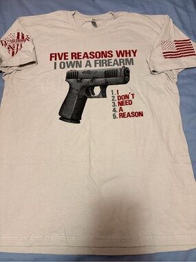 Men's Warrior XII Five Reasons Why I Own a Firearm T-Shirt XL Brand New